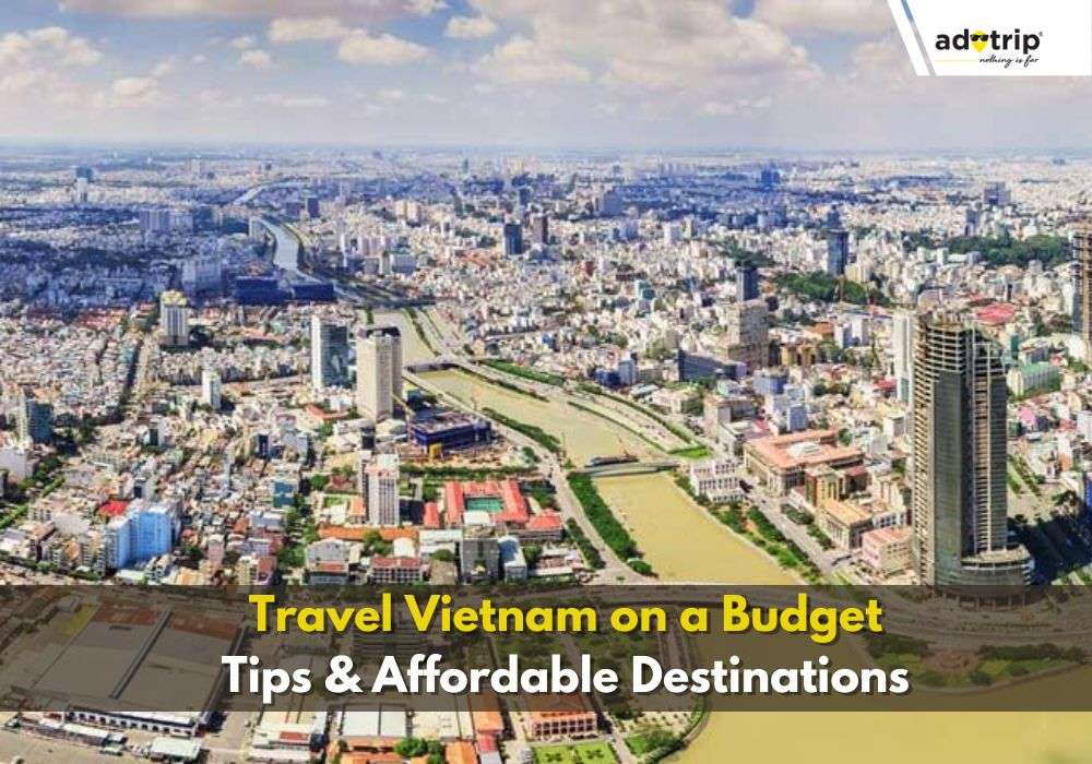 Travel Vietnam on a Budget